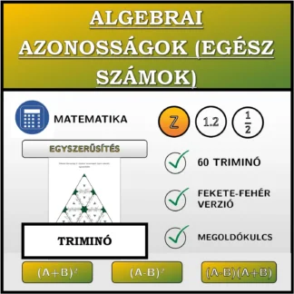 Triminó: Algebrai azonosságok (egész számok), egyszerűsítés