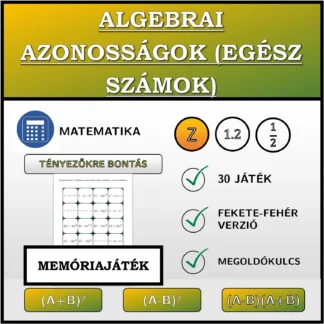 Memóriajáték: Algebrai azonosságok (egész számok), szorzattá alakítás