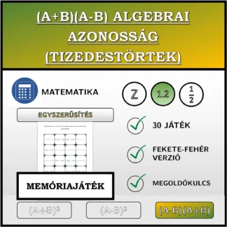 Memóriajáték: (A+B)(A-B) algebrai azonosság (tizedestörtek), egyszerűsítés