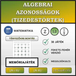 Memóriajáték: Algebrai azonosságok (tizedestörtek), szorzattá alakítás
