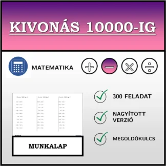 Munkalap: Kivonás 10000-ig