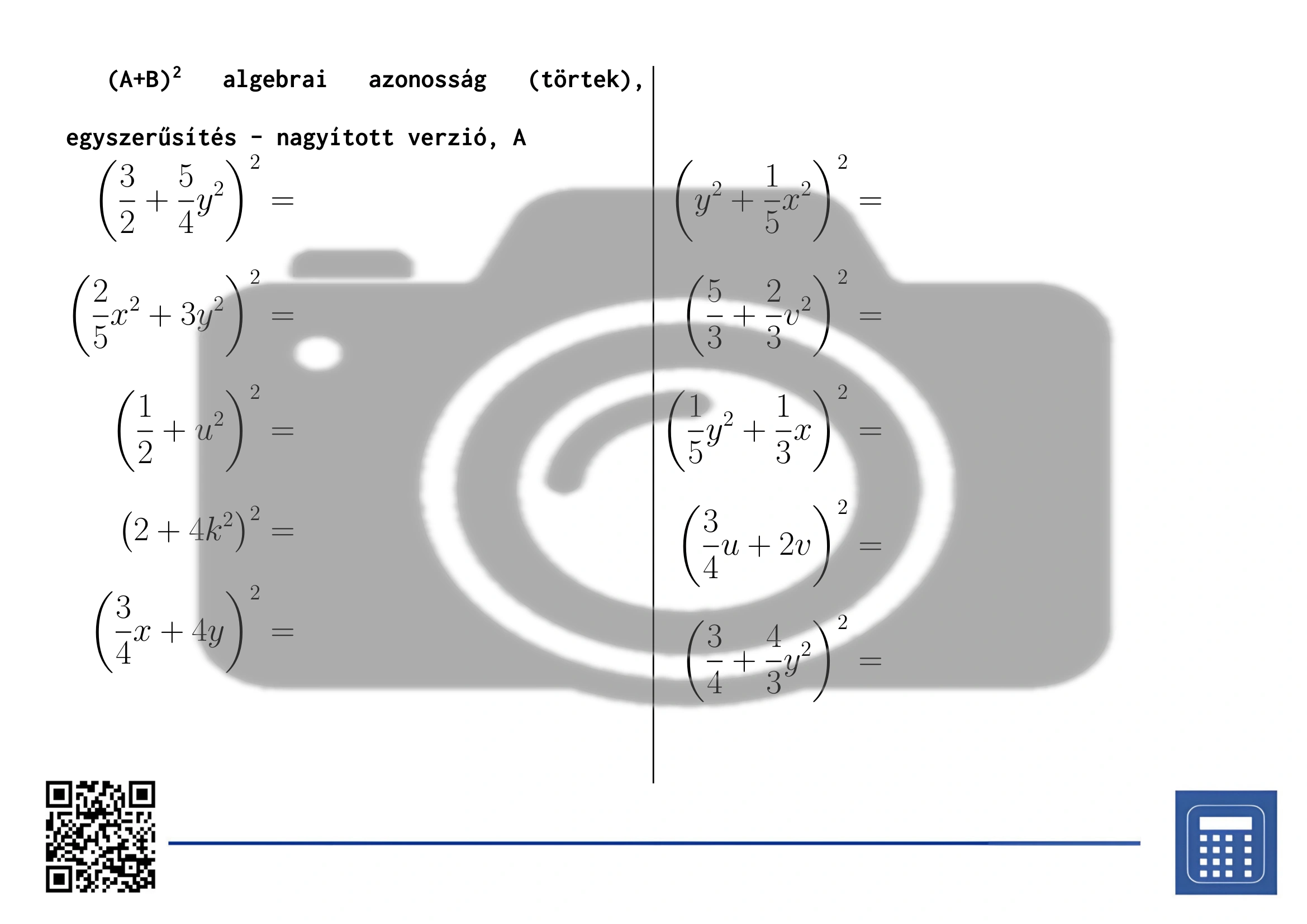 Munkalap: (A+B)² algebrai azonosság (törtek), egyszerűsítés - Image 3