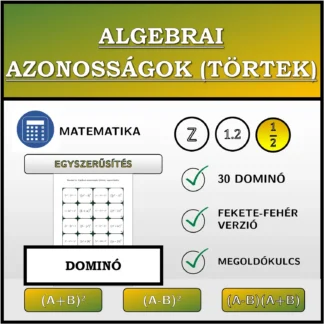 Dominó: Algebrai azonosságok (törtek), egyszerűsítés