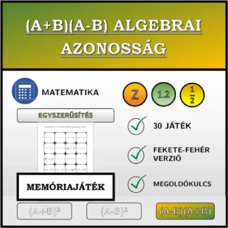 Memóriajáték: (A+B)(A-B) algebrai azonosság, egyszerűsítés