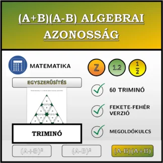 Triminó: (A+B)(A-B) algebrai azonosság, egyszerűsítés