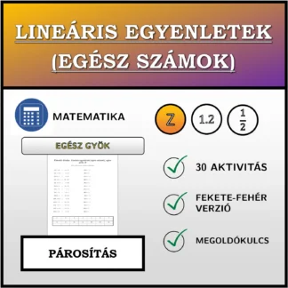 Párosító feladat: Lineáris egyenletek (egész számok), egész gyök