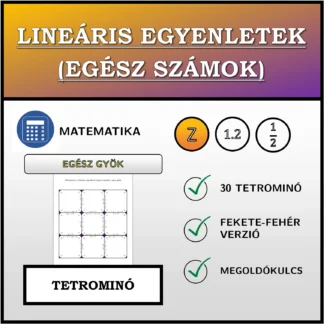 Tetrominó: Lineáris egyenletek (egész számok), egész gyök