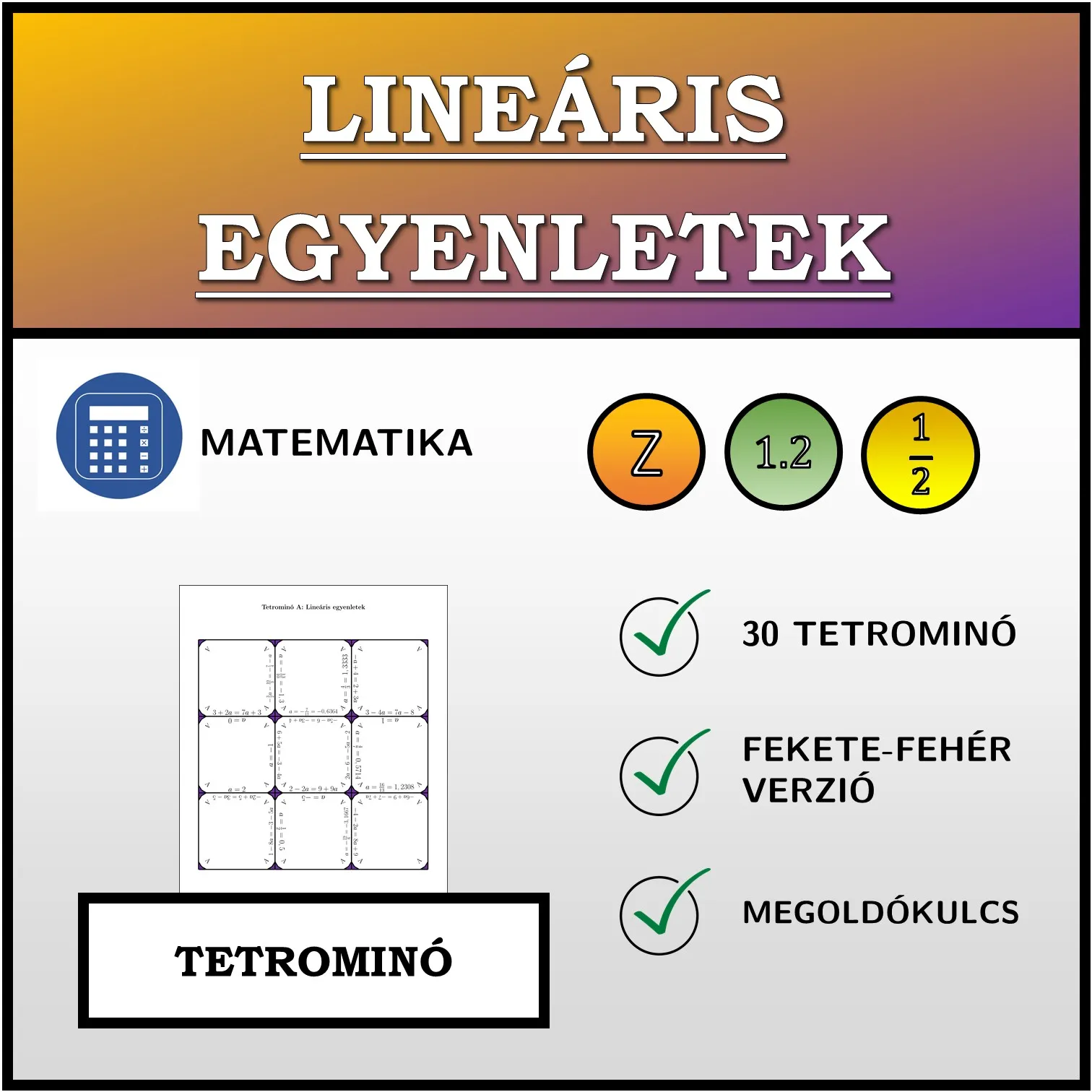 Tetrominó: Lineáris egyenletek