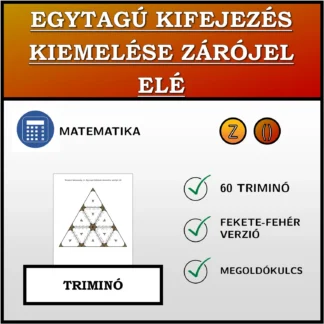 Triminó: Egytagú kifejezés kiemelése zárójel elé