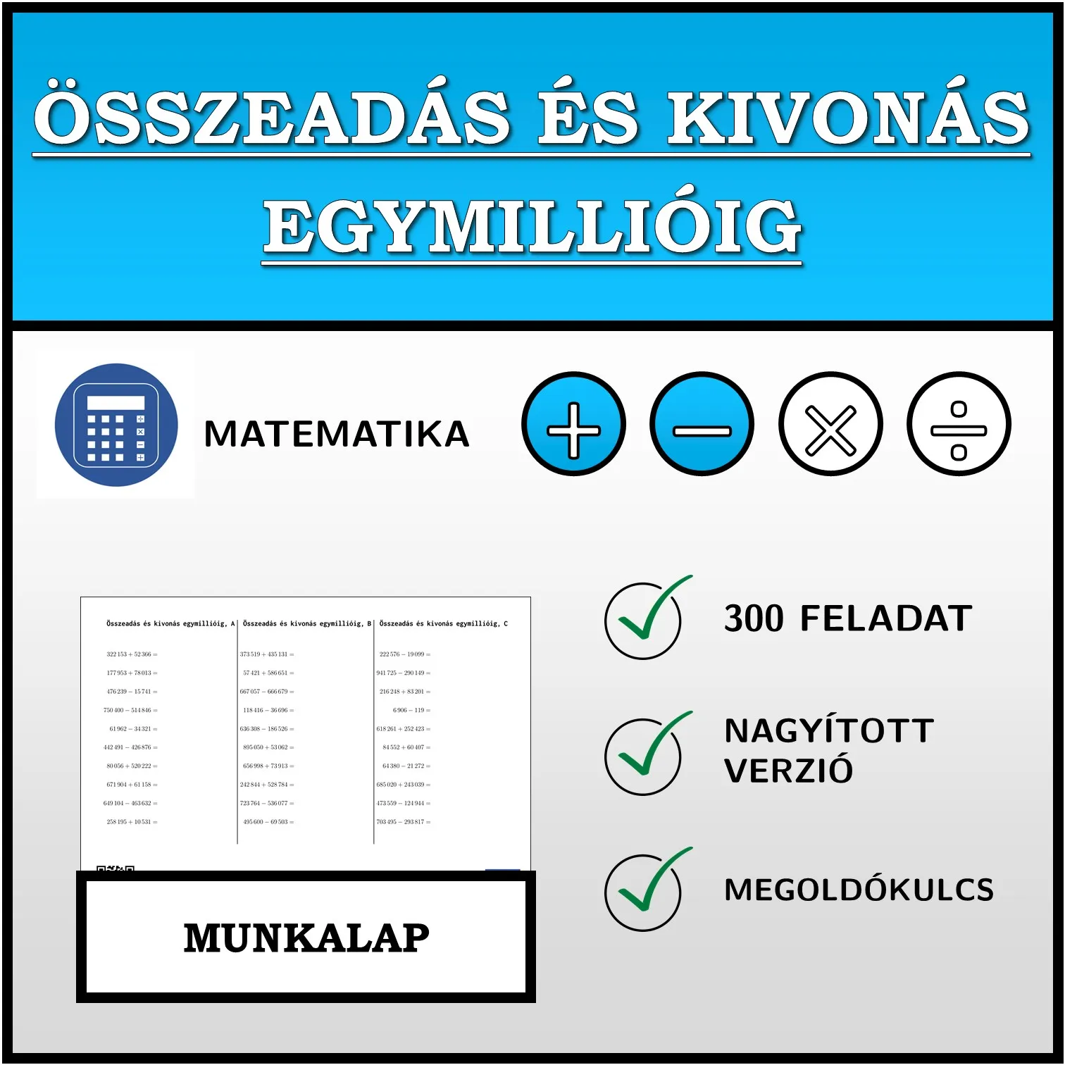 Munkalap: Összeadás és kivonás egymillióig
