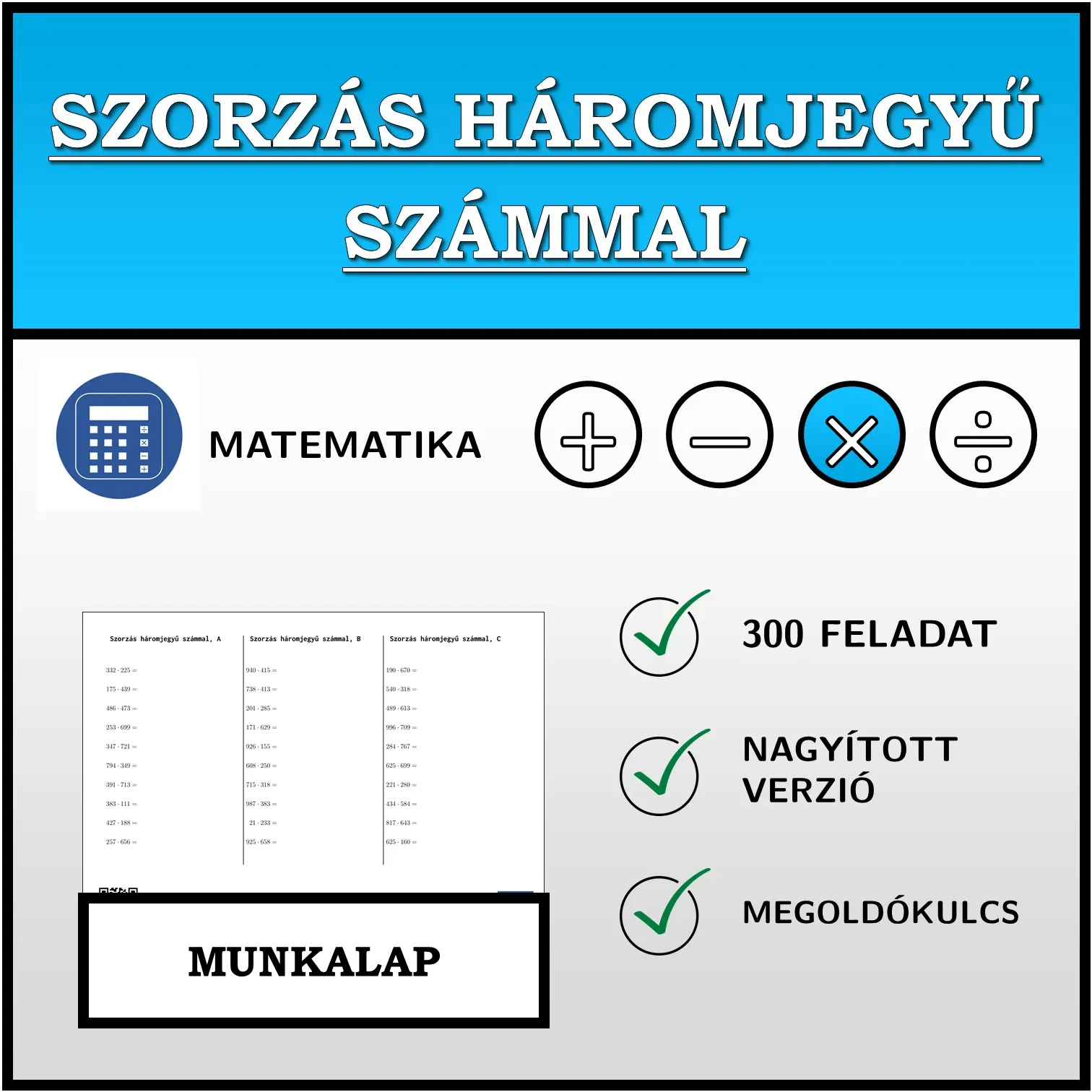 Munkalap: Szorzás háromjegyű számmal