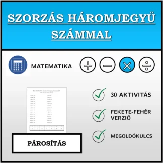 Párosító feladat: Szorzás háromjegyű számmal