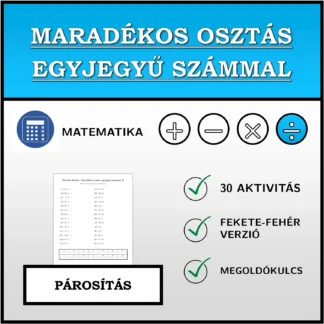 Párosító feladat: Maradékos osztás egyjegyű számmal