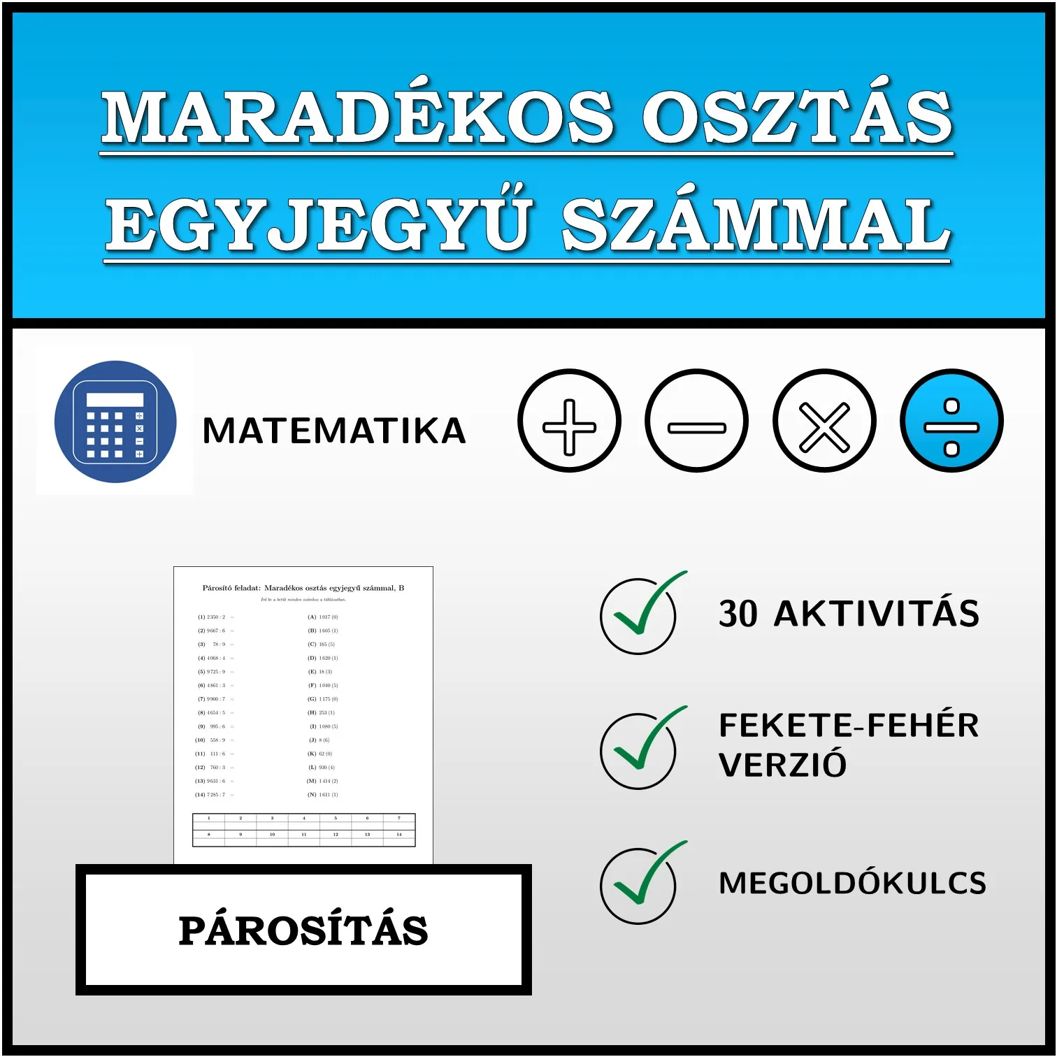 Párosító feladat: Maradékos osztás egyjegyű számmal