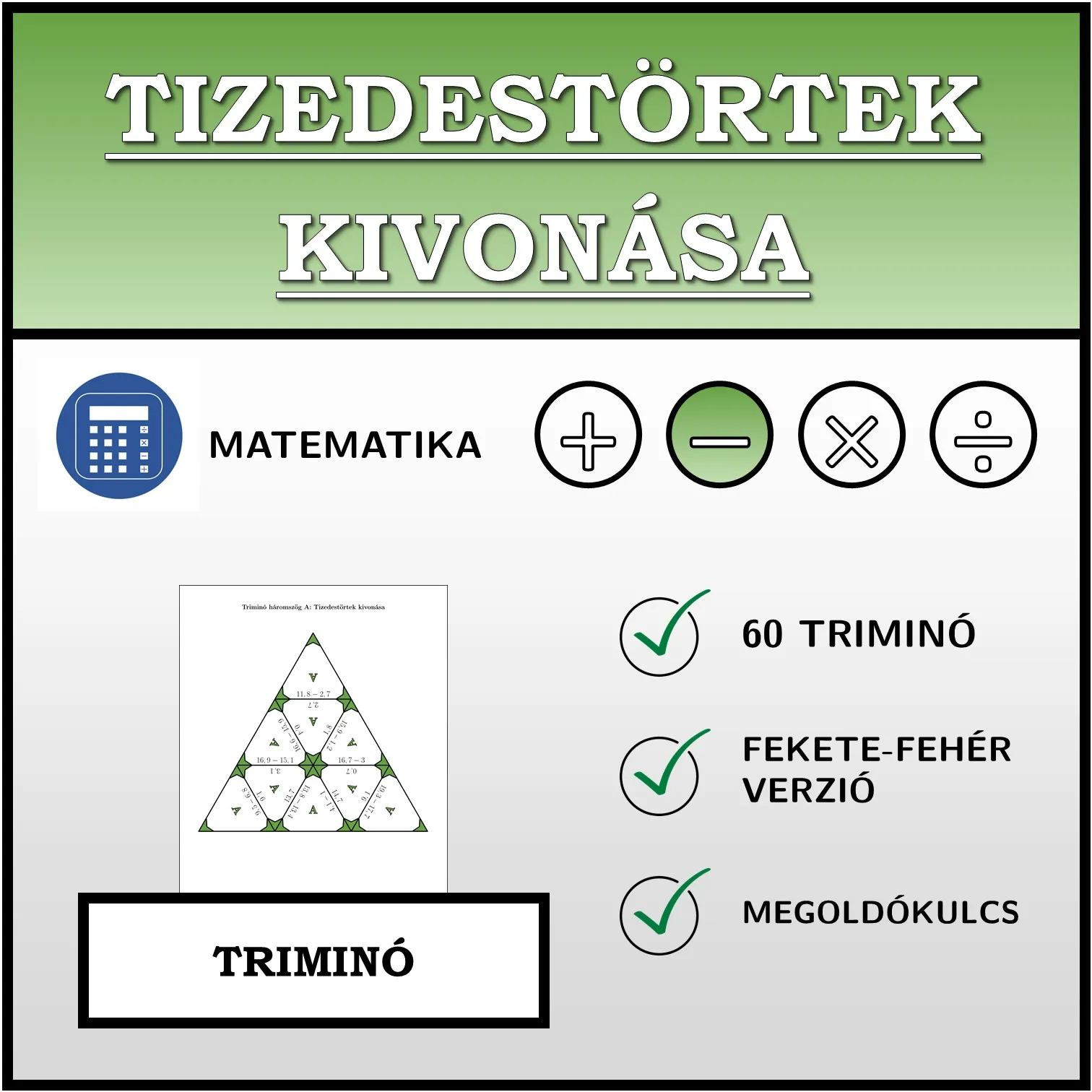 Triminó: Tizedestörtek kivonása