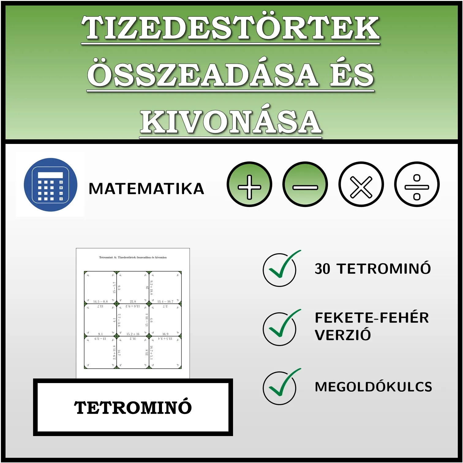 Tetrominó: Tizedestörtek összeadása és kivonása