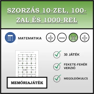 Memóriajáték: Szorzás 10-zel, 100-zal és 1000-rel