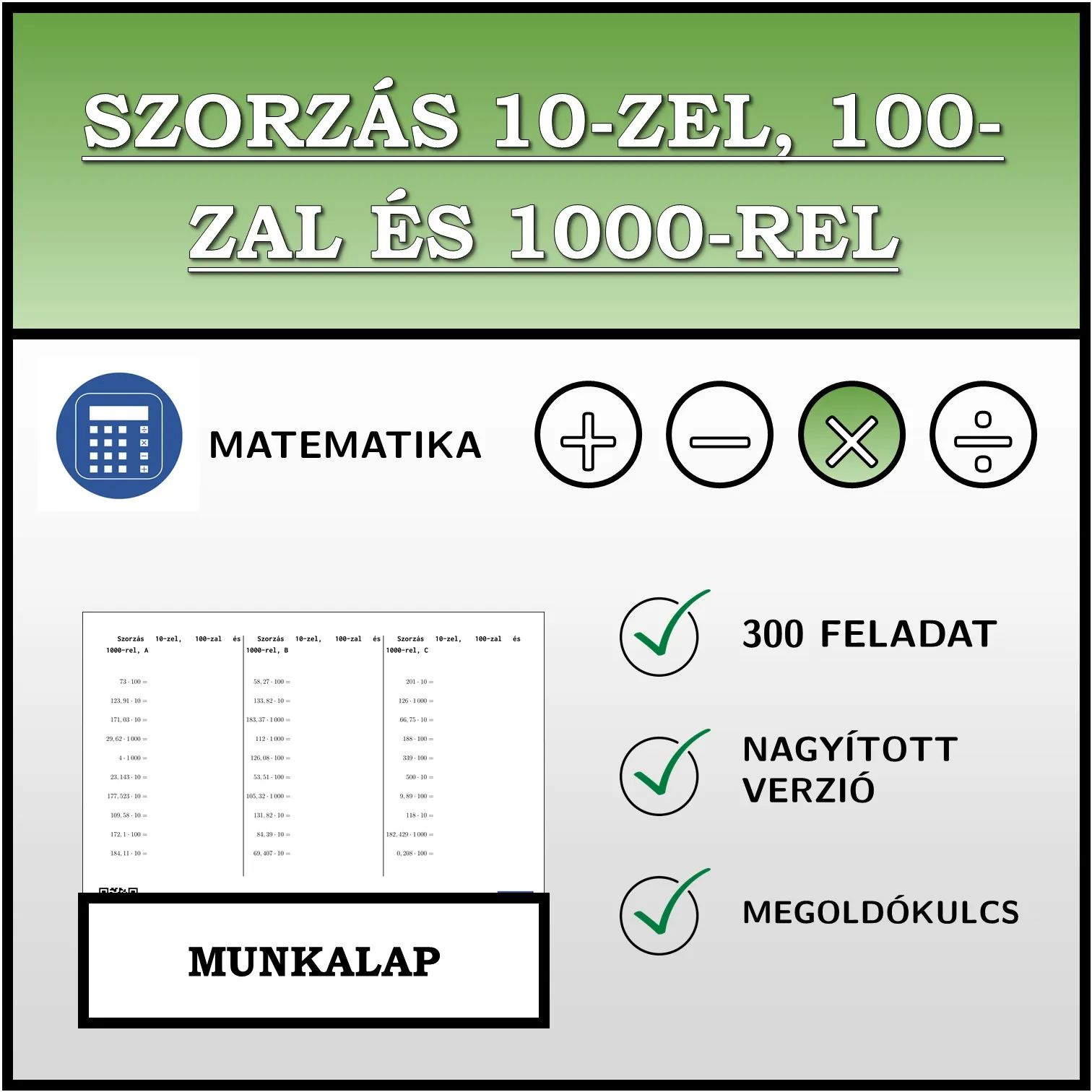 Munkalap: Szorzás 10-zel, 100-zal és 1000-rel