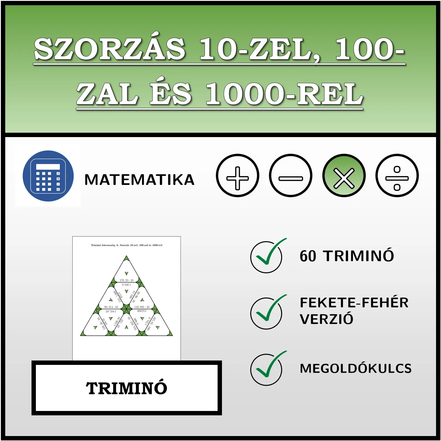 Triminó: Szorzás 10-zel, 100-zal és 1000-rel