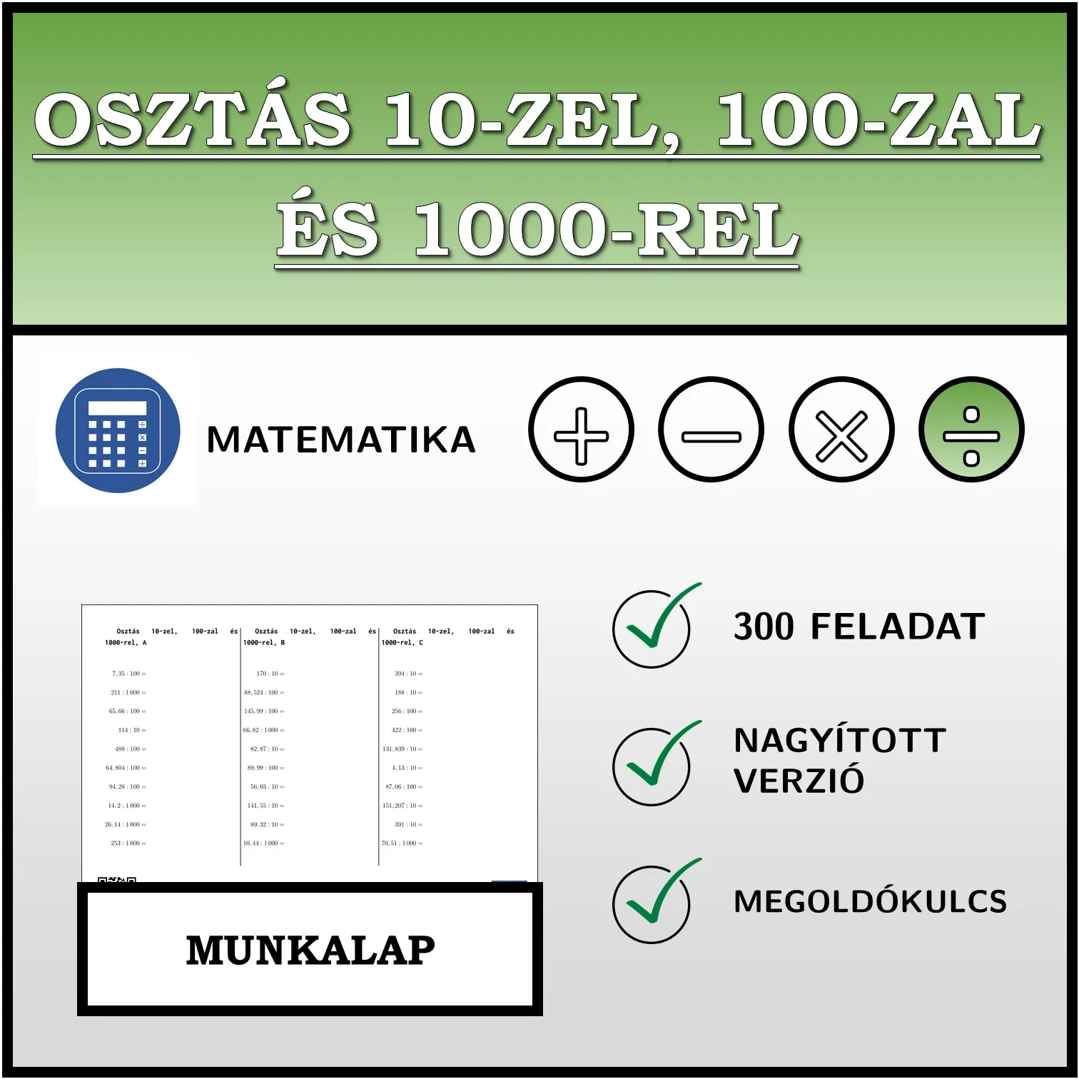 Munkalap: Osztás 10-zel, 100-zal és 1000-rel