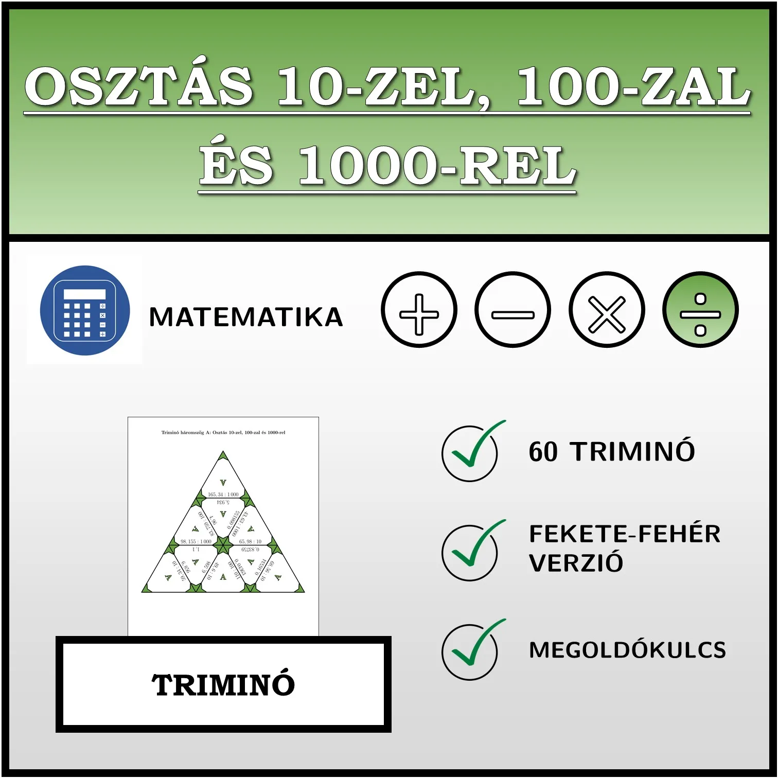 Triminó: Osztás 10-zel, 100-zal és 1000-rel