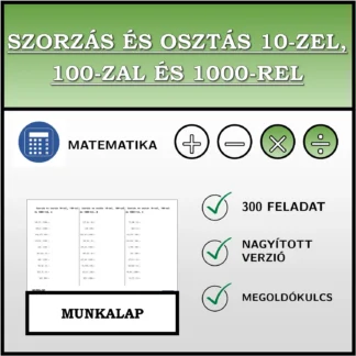 Munkalap: Szorzás és osztás 10-zel, 100-zal és 1000-rel