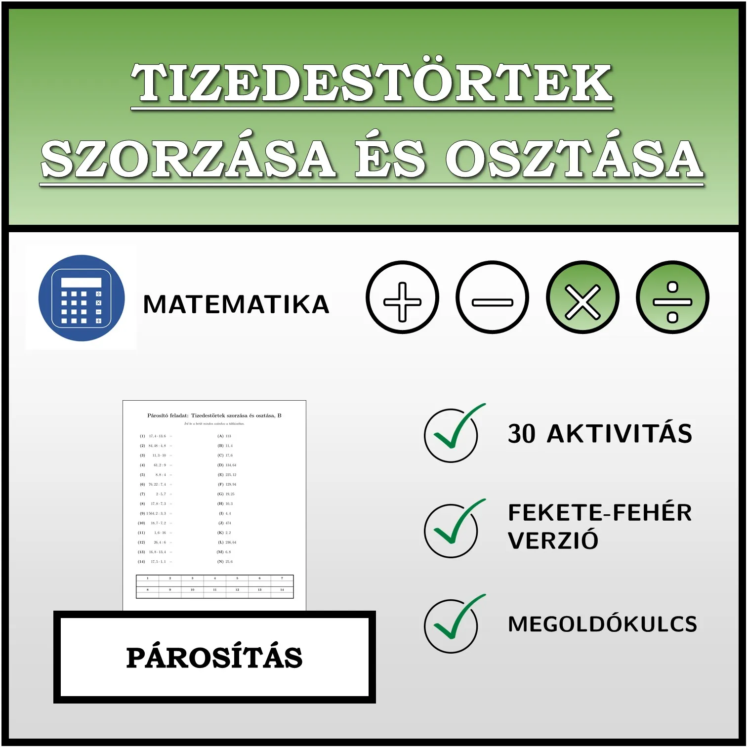 Párosító feladat: Tizedestörtek szorzása és osztása