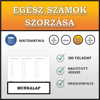 Munkalap: Egész számok szorzása