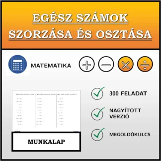 Munkalap: Egész számok szorzása és osztása