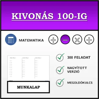 Munkalap: Kivonás 100-ig