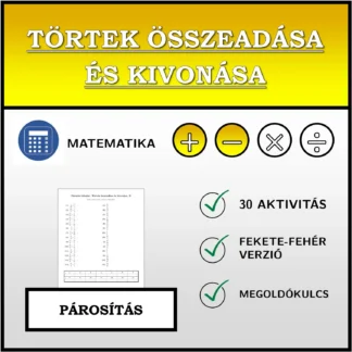 Párosító feladat: Törtek összeadása és kivonása