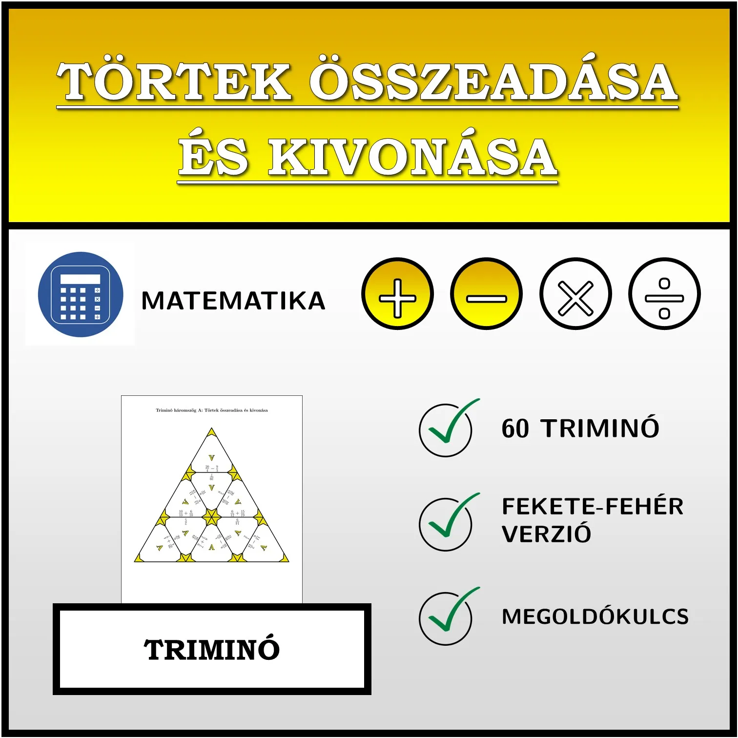 Triminó: Törtek összeadása és kivonása