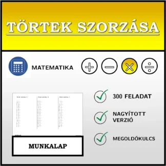 Munkalap: Törtek szorzása