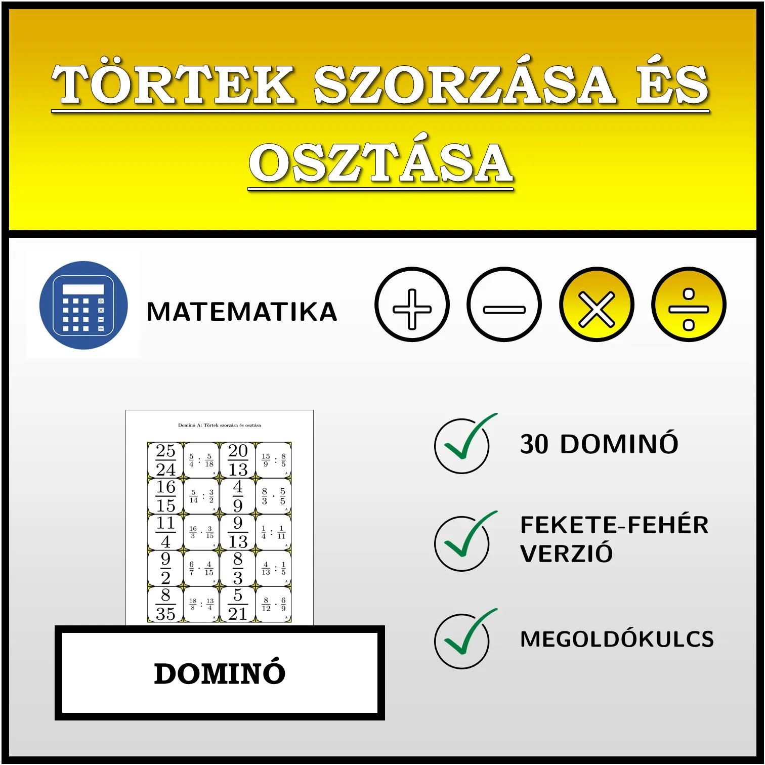 Dominó: Törtek szorzása és osztása