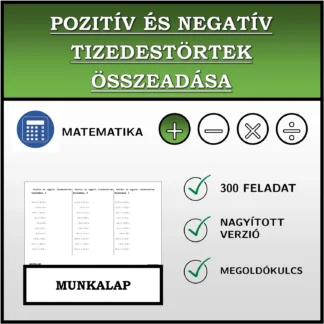 Munkalap: Pozitív és negatív tizedestörtek összeadása
