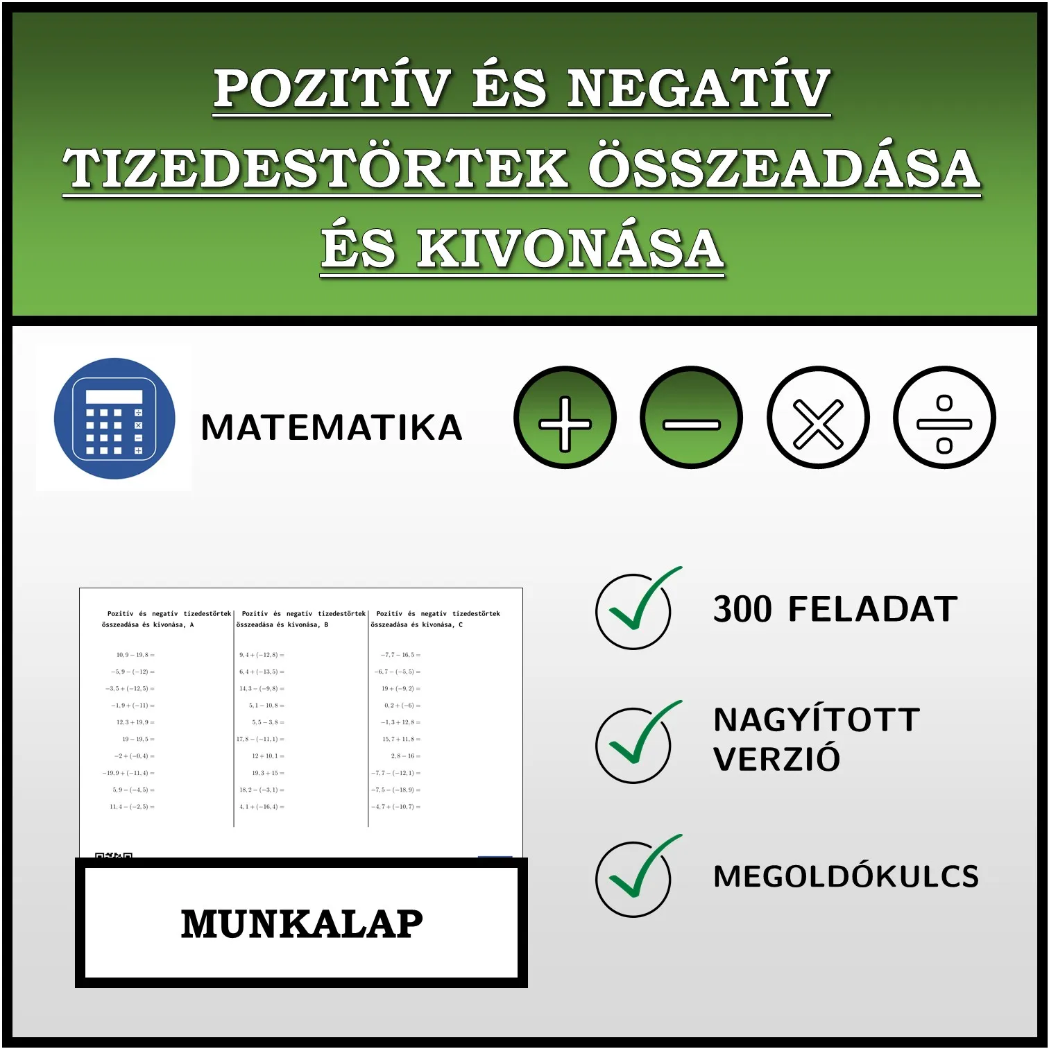 Munkalap: Pozitív és negatív tizedestörtek összeadása és kivonása