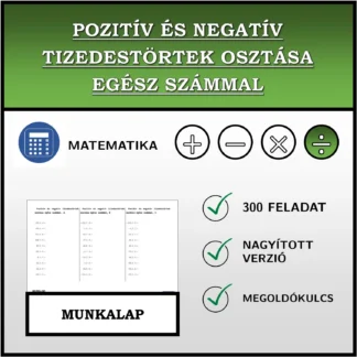 Munkalap: Pozitív és negatív tizedestörtek osztása egész számmal