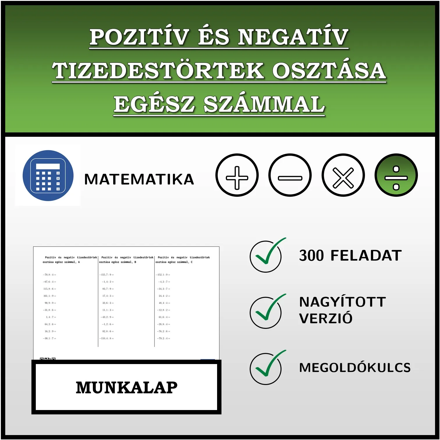 Munkalap: Pozitív és negatív tizedestörtek osztása egész számmal