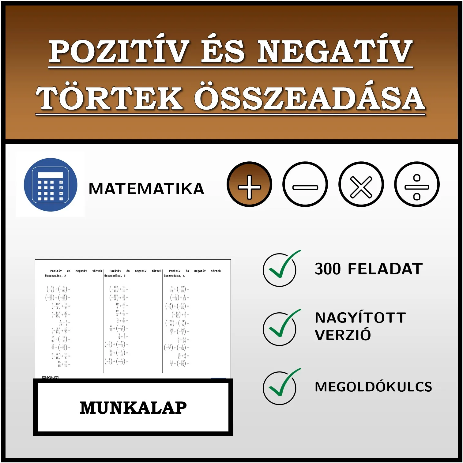 Munkalap: Pozitív és negatív törtek összeadása