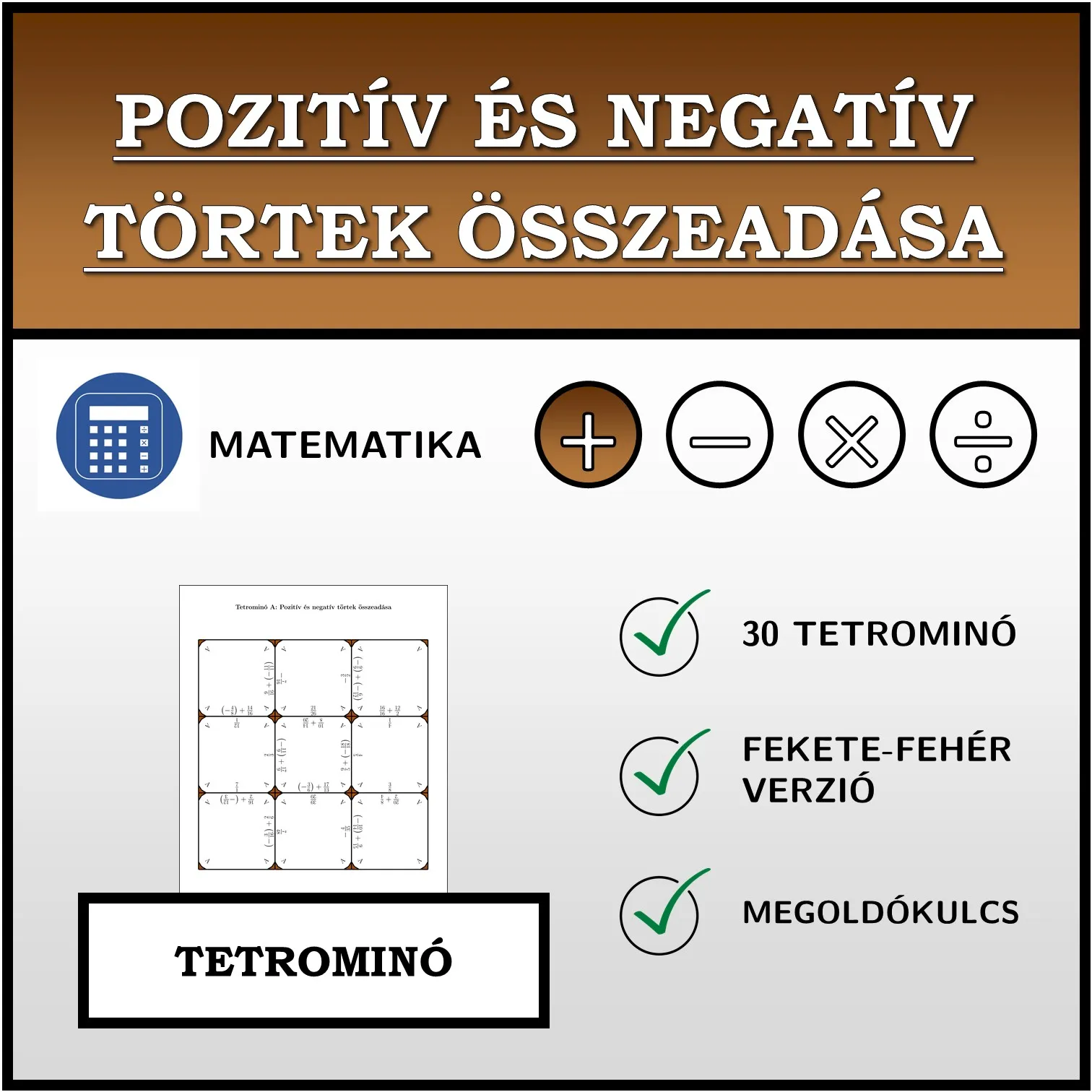 Tetrominó: Pozitív és negatív törtek összeadása