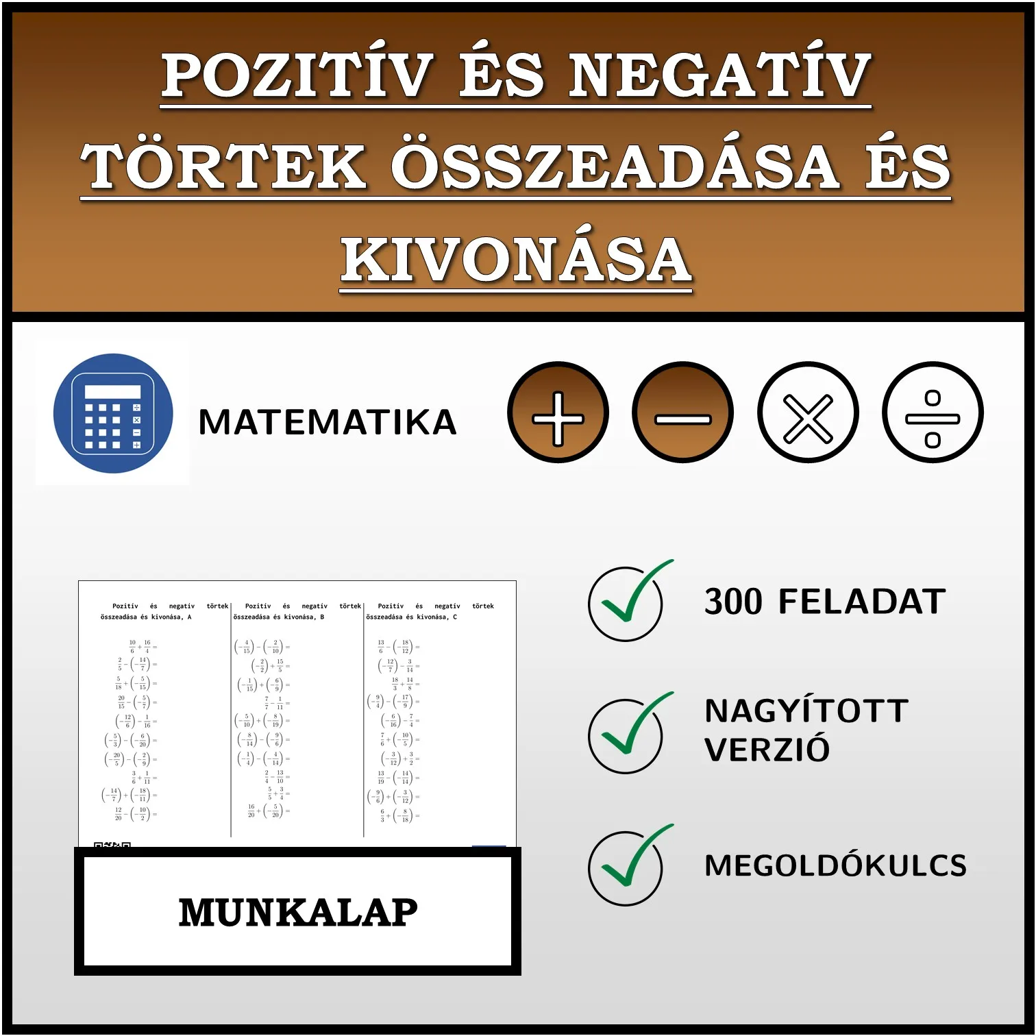 Munkalap: Pozitív és negatív törtek összeadása és kivonása