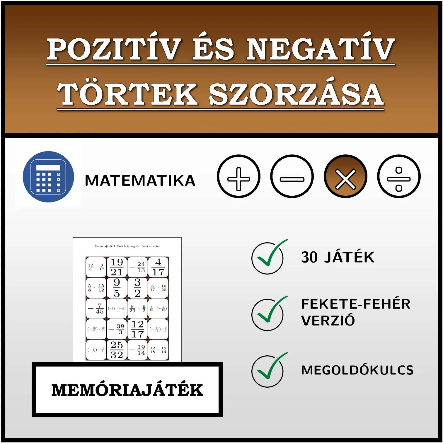 Memóriajáték: Pozitív és negatív törtek szorzása