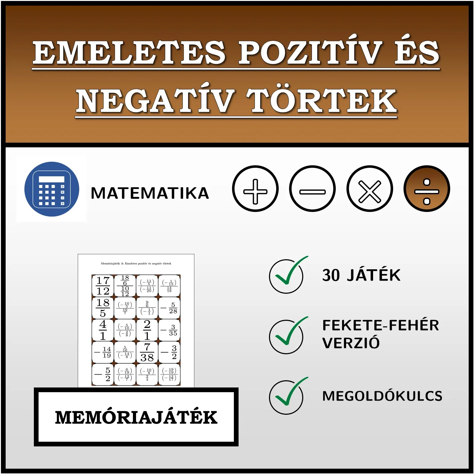 Memóriajáték: Emeletes pozitív és negatív törtek