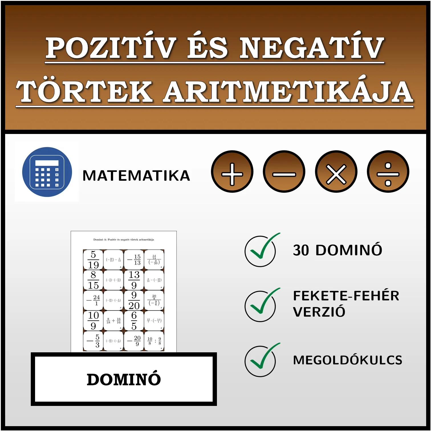 Dominó: Pozitív és negatív törtek aritmetikája
