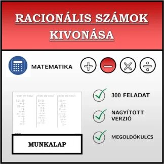 Munkalap: Racionális számok kivonása