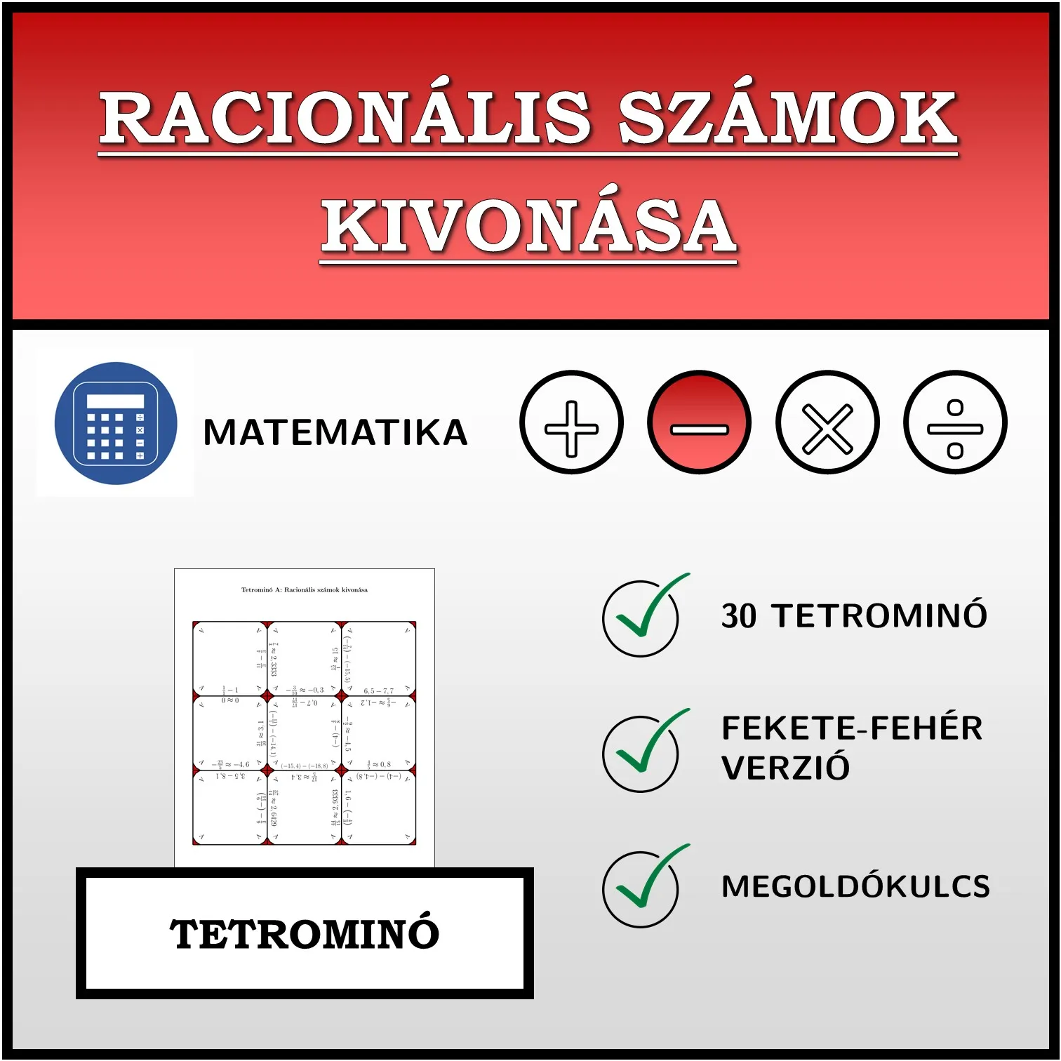 Tetrominó: Racionális számok kivonása