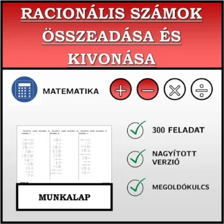 Munkalap: Racionális számok összeadása és kivonása