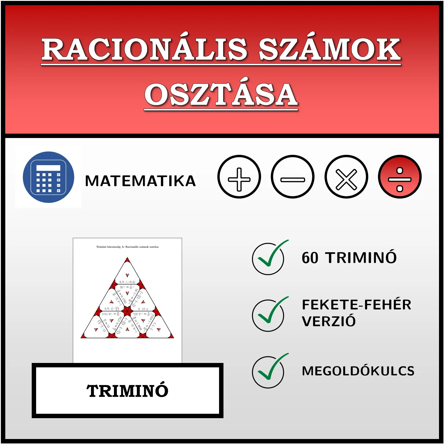 Triminó: Racionális számok osztása