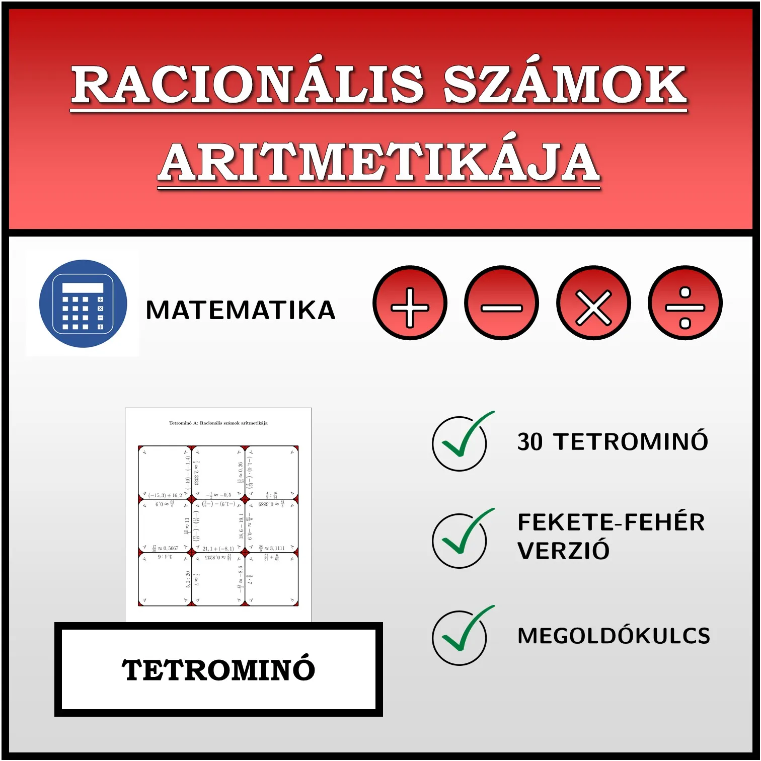 Tetrominó: Racionális számok aritmetikája