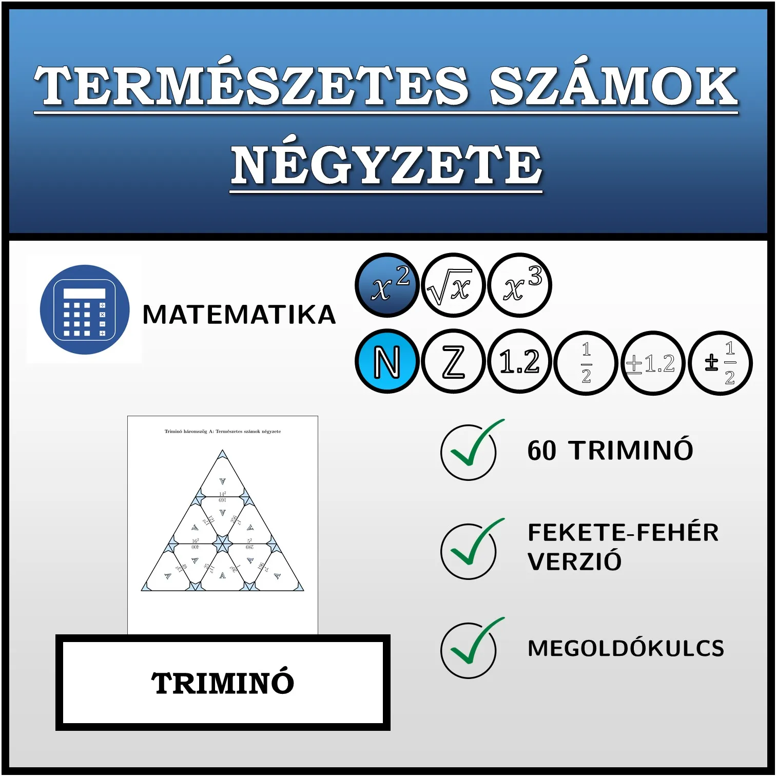 Triminó: Természetes számok négyzete